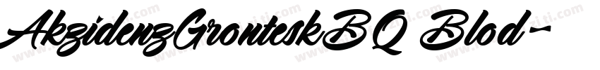 AkzidenzGronteskBQ Blod字体转换